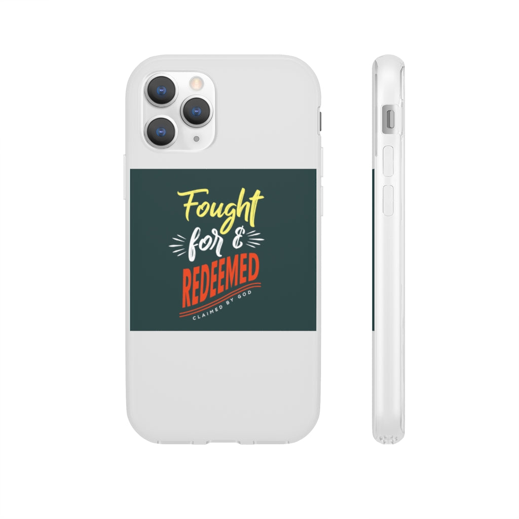 fought for and  redeemed Flexi Phone Case. compatible with select IPhone & Samsung Galaxy Phones Printify