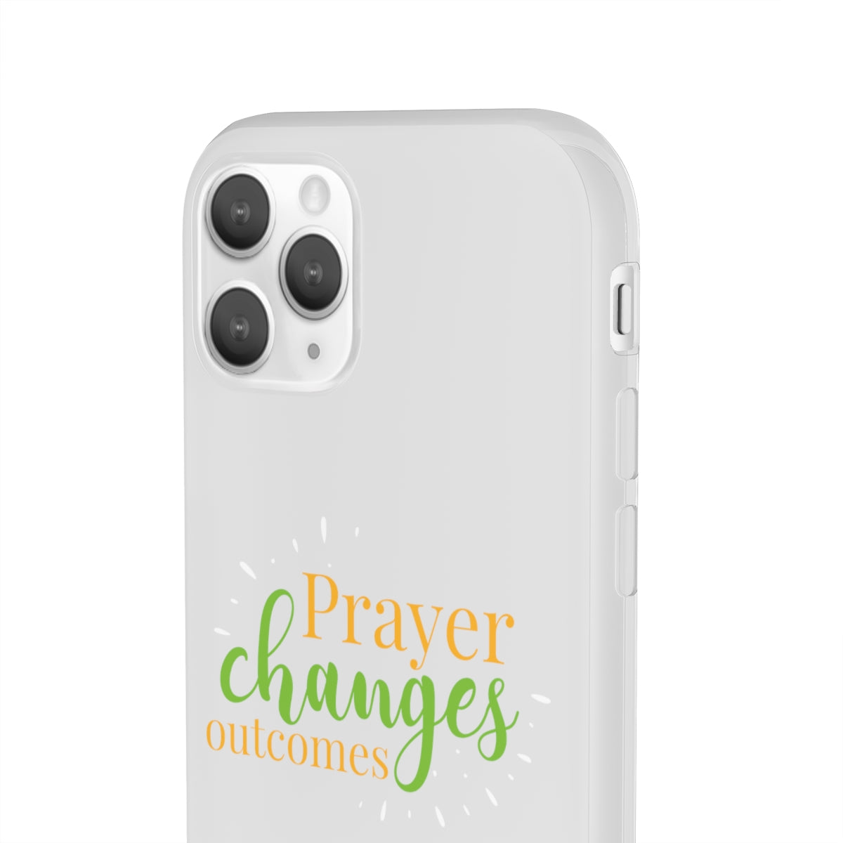 Prayer Changes Outcomes Flexi Phone Case compatible with select IPhone & Samsung Galaxy Phones Printify