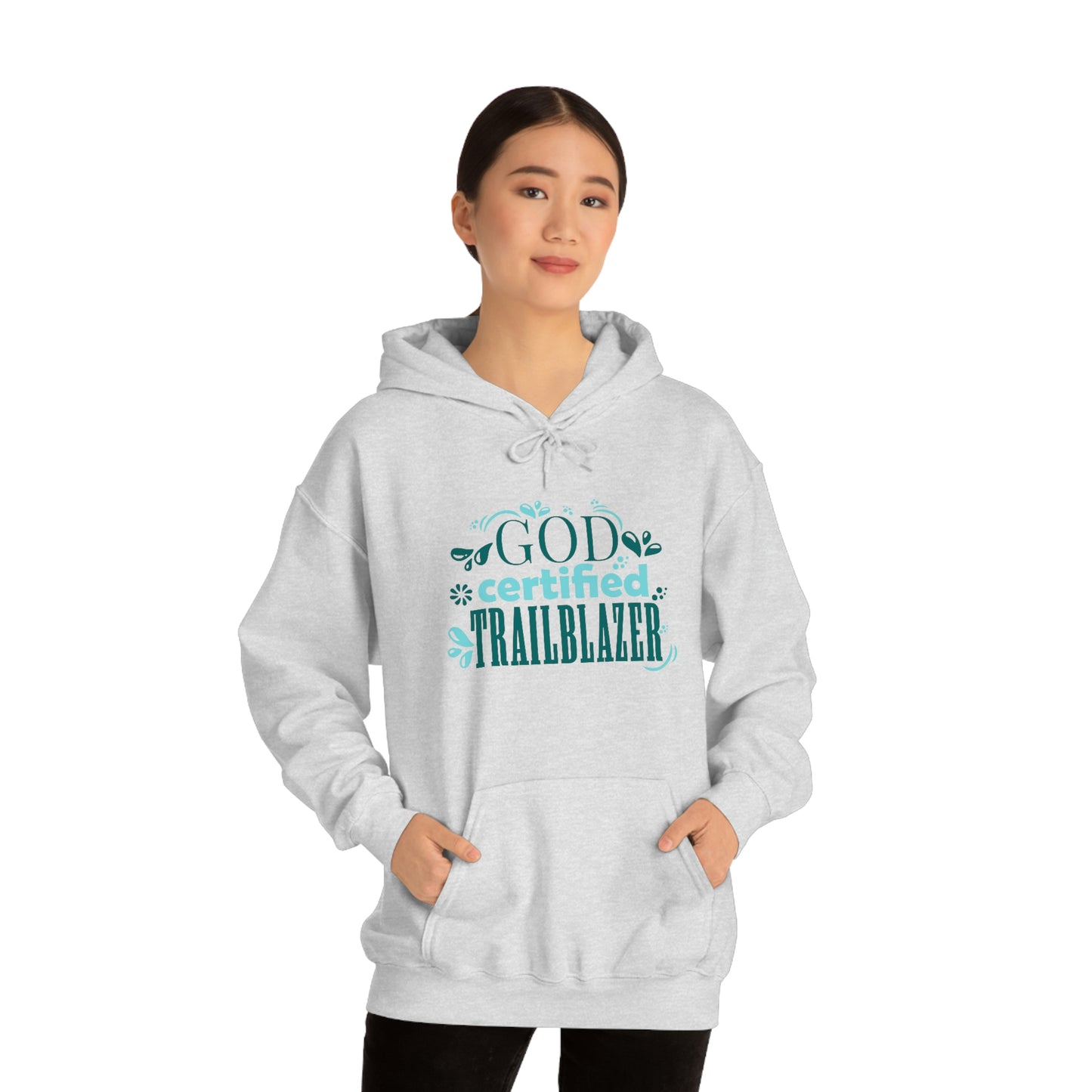 God Certified Trailblazer Unisex Pull On Hooded sweatshirt