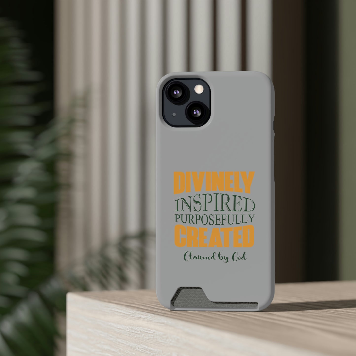 Divinely Inspired Purposefully Created Phone Case With Card Holder