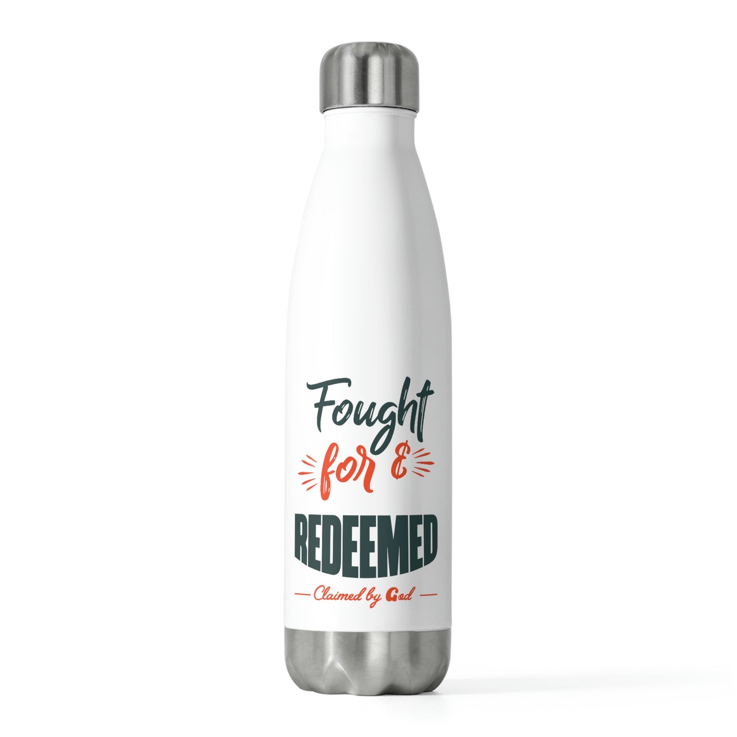 Fought For & Redeemed Insulated Bottle