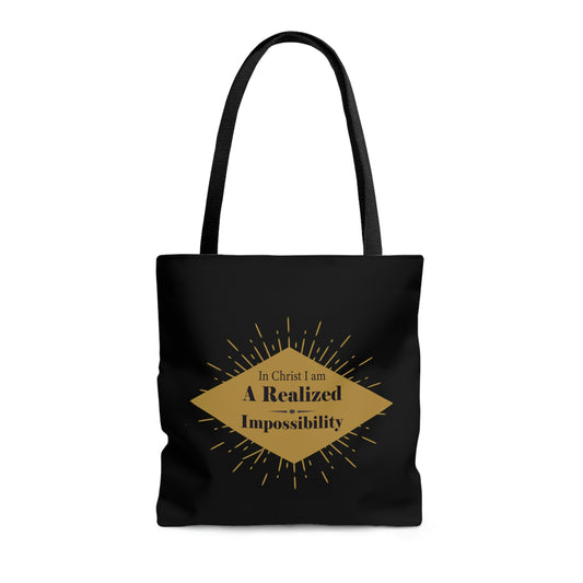 In Christ I Am A Realized Impossibility Tote Bag