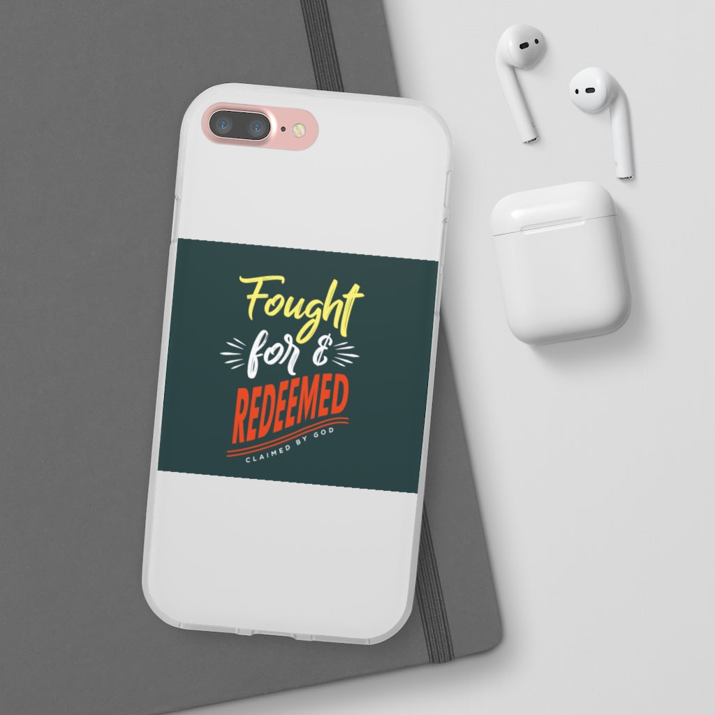 fought for and  redeemed Flexi Phone Case. compatible with select IPhone & Samsung Galaxy Phones Printify