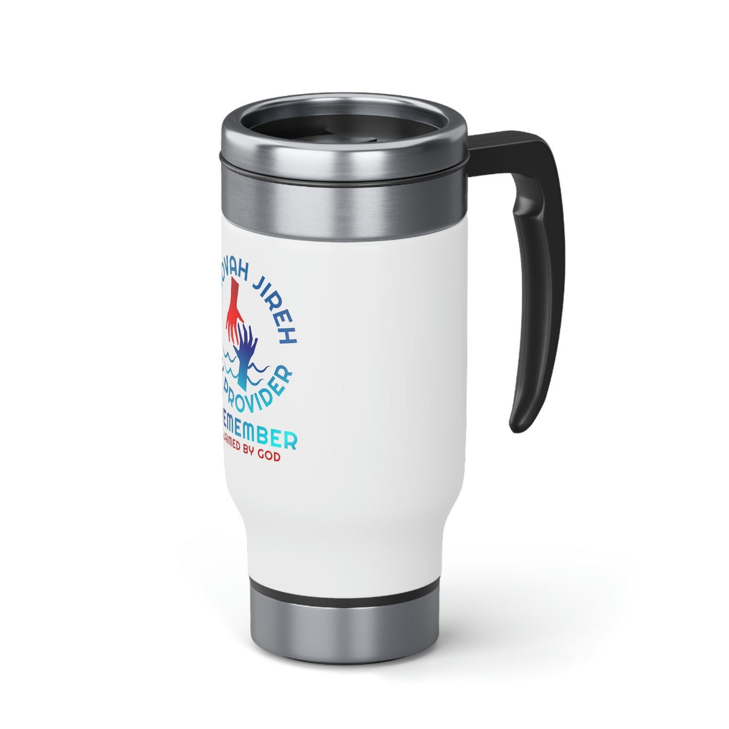 Jehovah Jireh My Provider I Remember Stainless Steel Travel Mug with Handle, 14oz