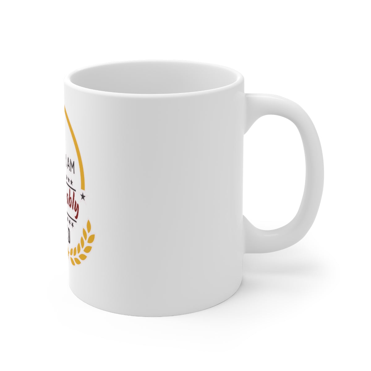 Immeasurably Valued White Ceramic Mug Printify