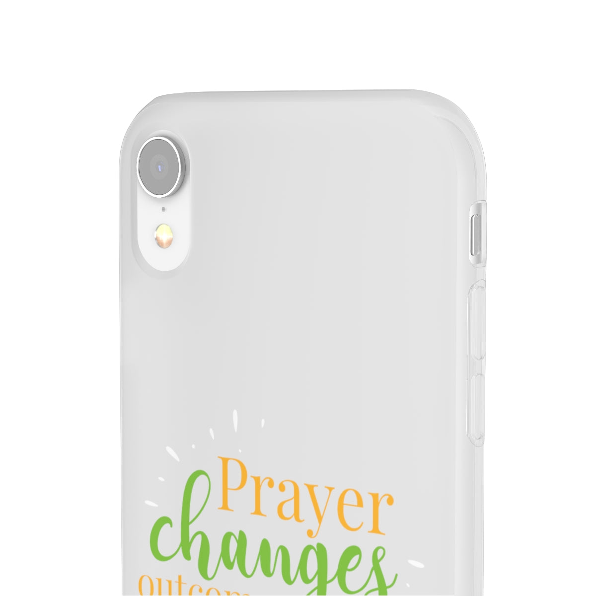 Prayer Changes Outcomes Flexi Phone Case compatible with select IPhone & Samsung Galaxy Phones Printify