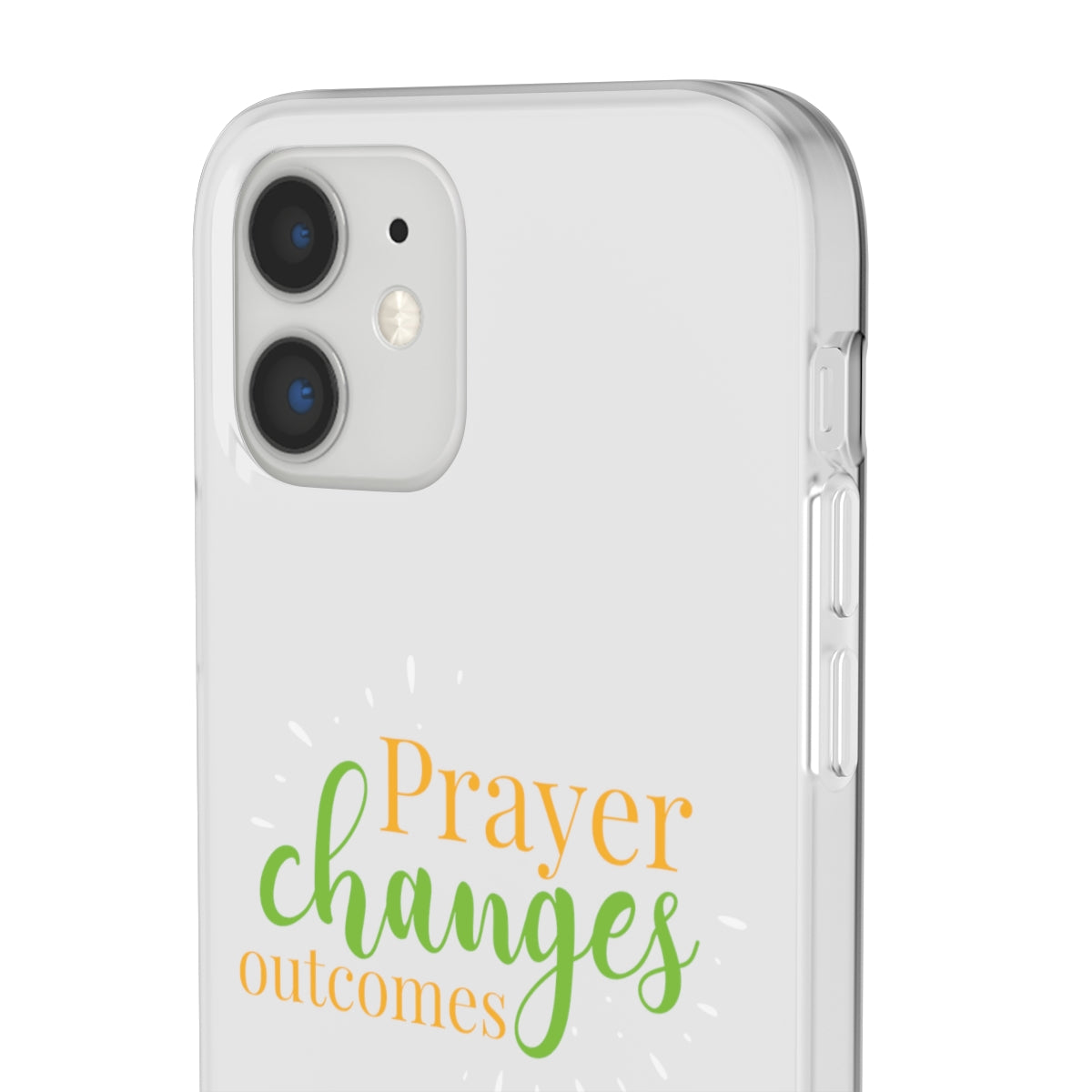 Prayer Changes Outcomes Flexi Phone Case compatible with select IPhone & Samsung Galaxy Phones Printify