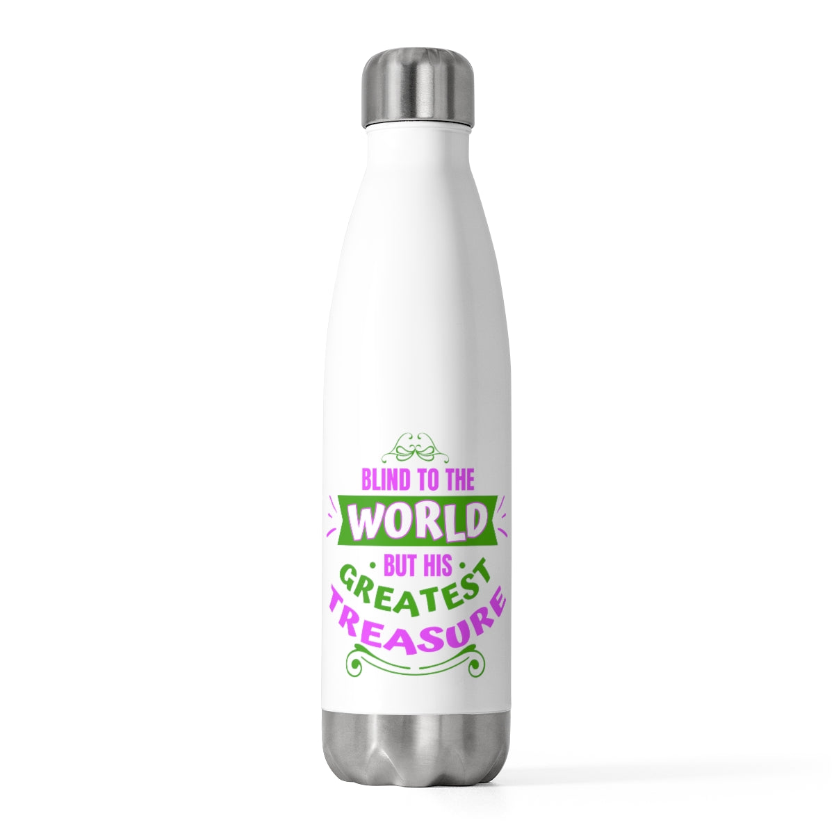 Blind to the World But His Greatest Treasure Insulated Bottle Printify