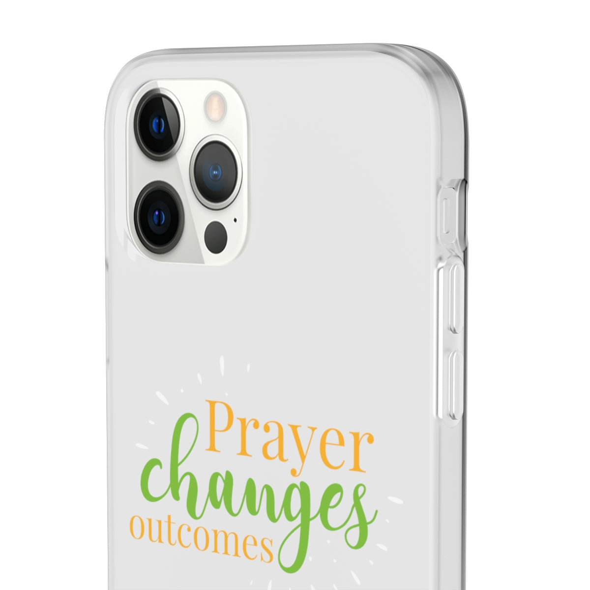 Prayer Changes Outcomes Flexi Phone Case compatible with select IPhone & Samsung Galaxy Phones Printify