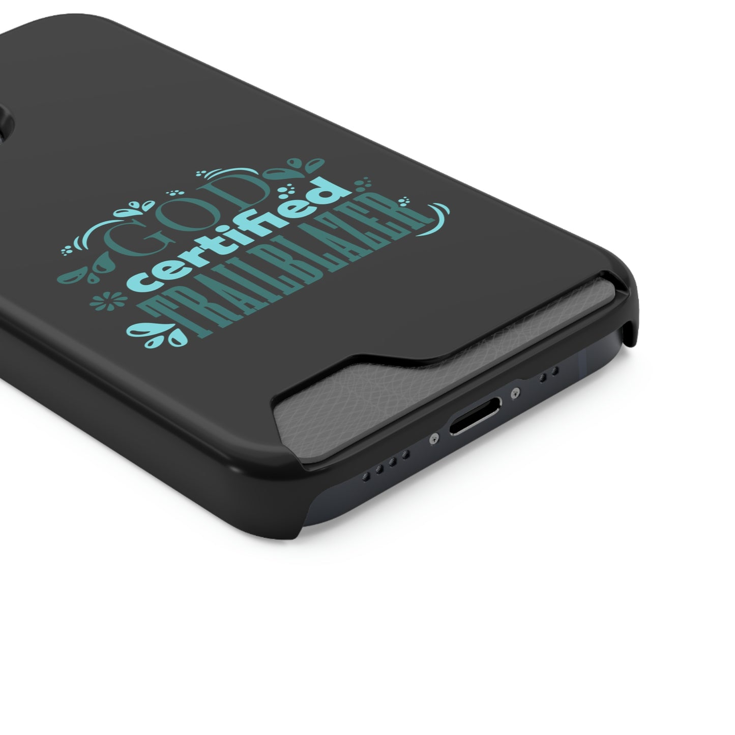 God Certified Trailblazer Phone Case With Card Holder