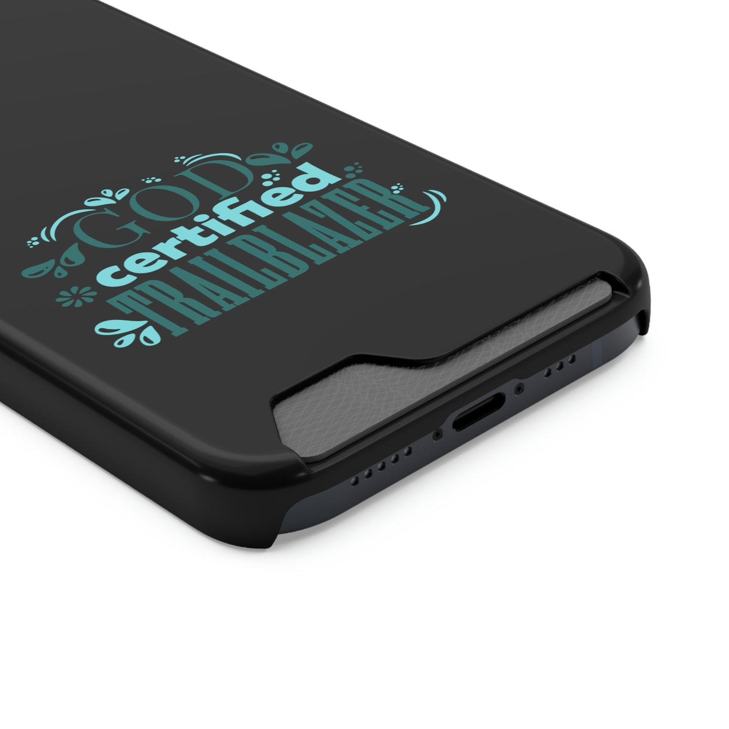 God Certified Trailblazer Phone Case With Card Holder