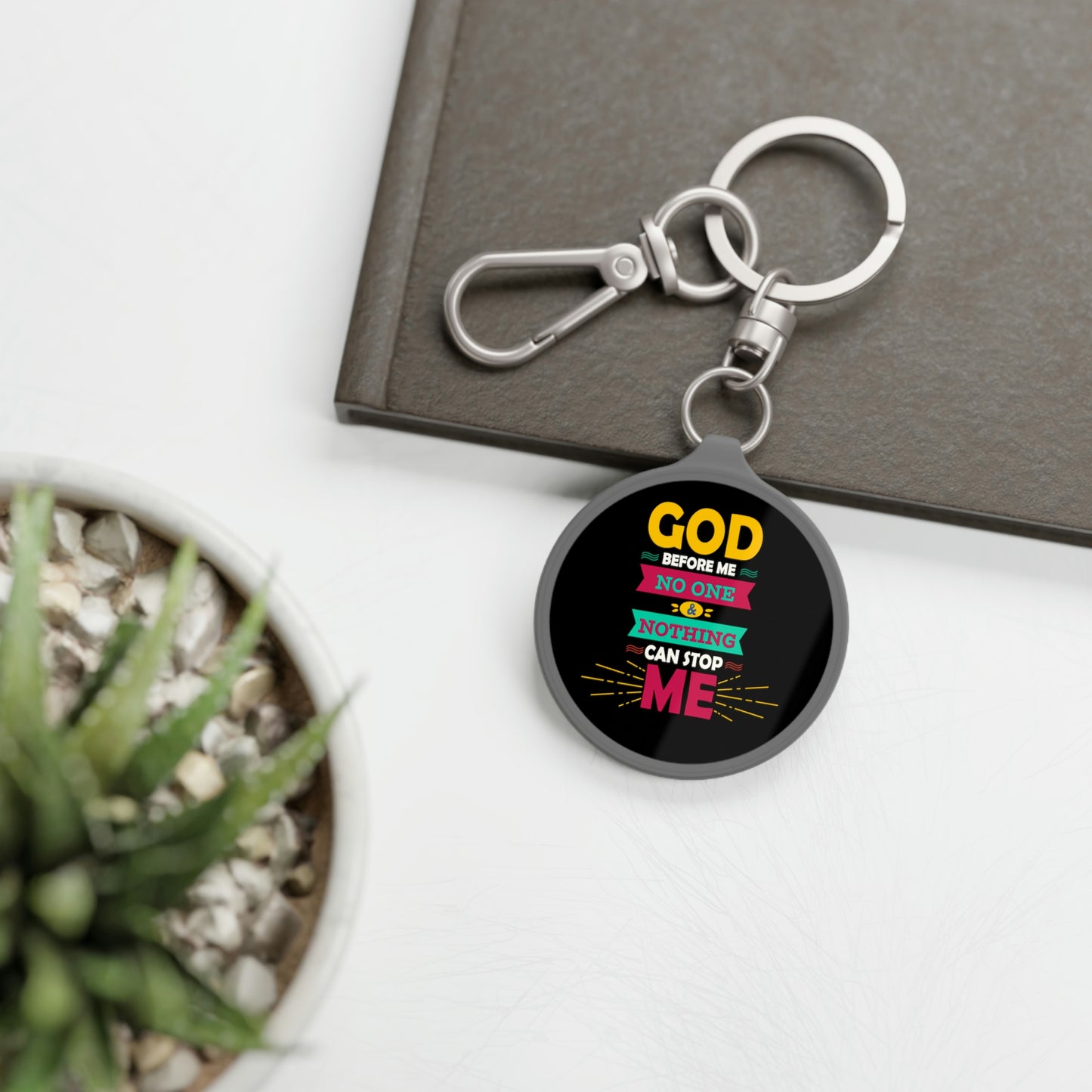 God Before Me No One & Nothing Can Stop Me Key Fob