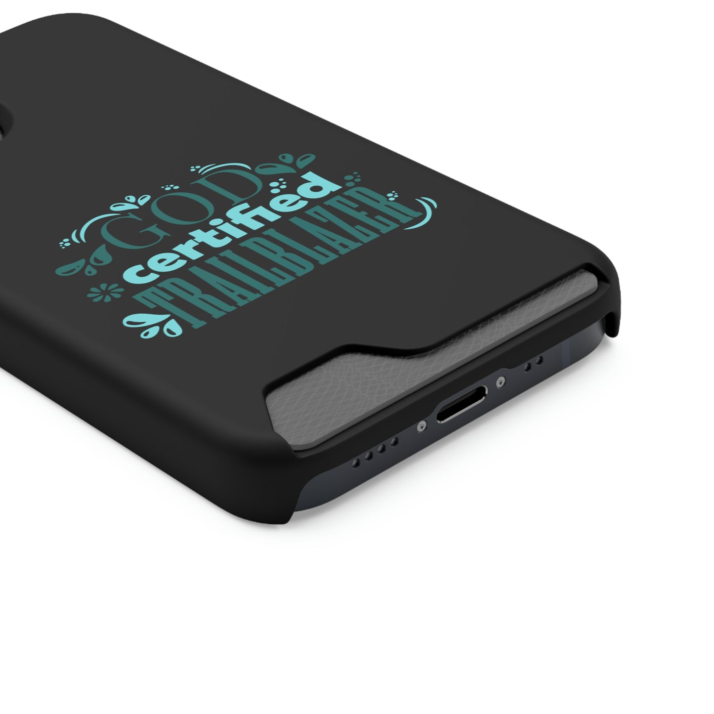 God Certified Trailblazer Phone Case With Card Holder