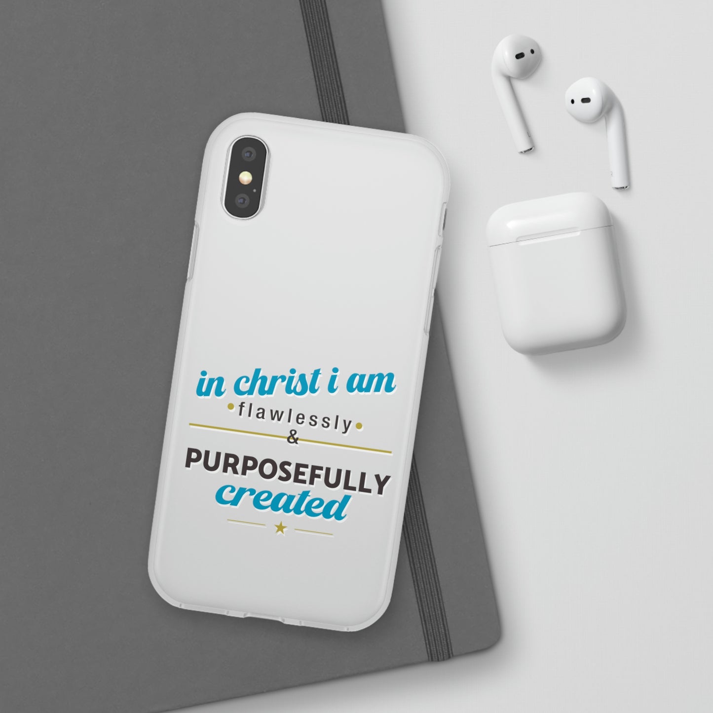 In Christ I Am Flawlessly & Purposefully Created Flexi Phone Case