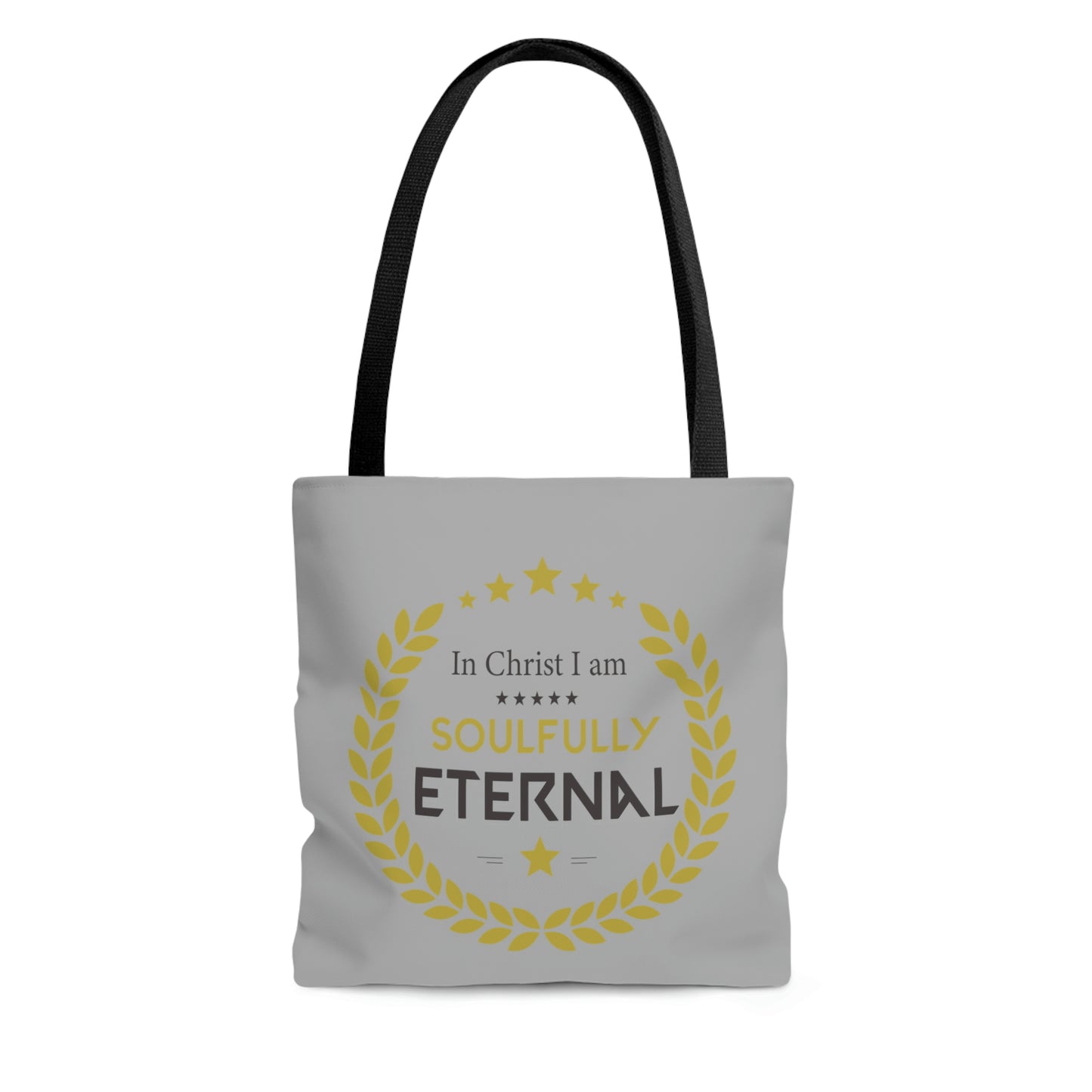 In Christ I Am Soulfully Eternal Tote Bag