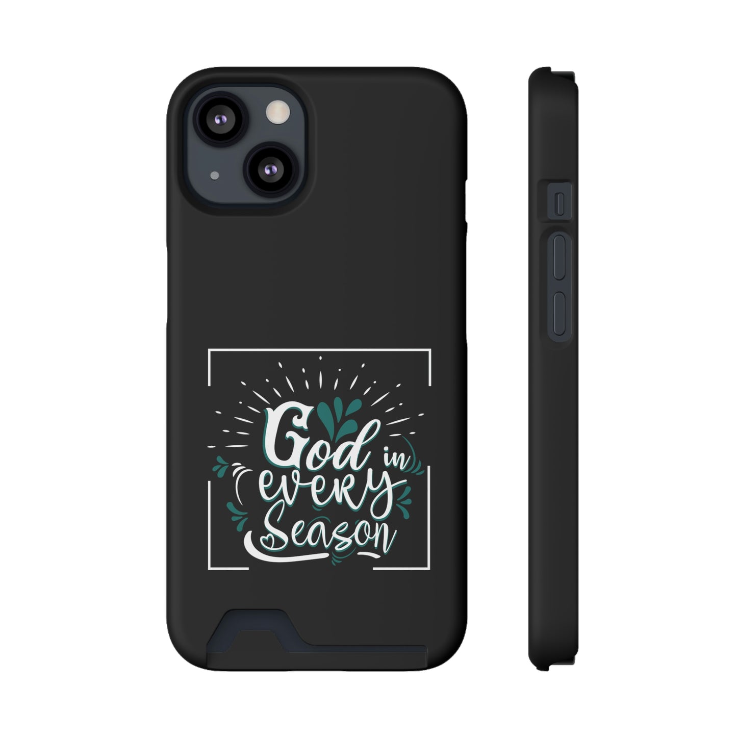 God In Every Season Phone Case With Card Holder