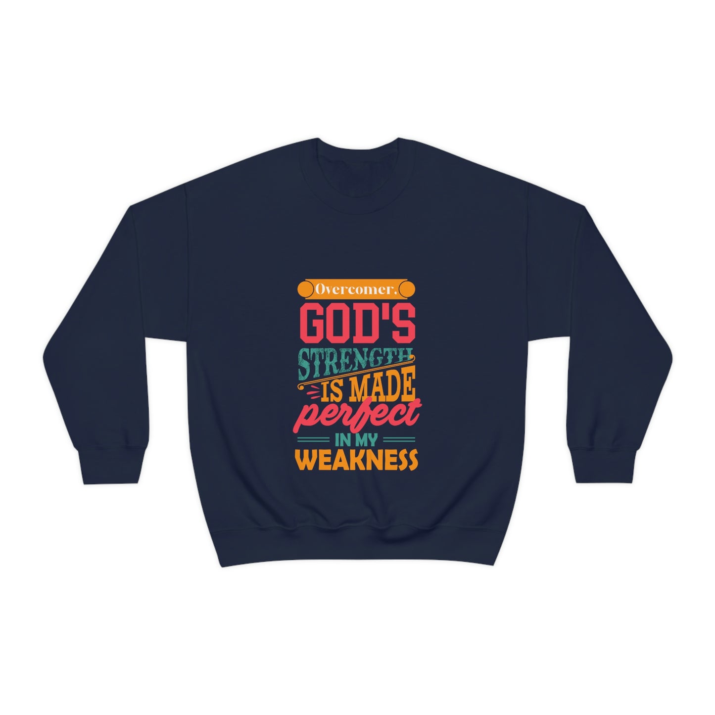Overcomer, God's Strength Is Made Perfect In My Weakness Unisex Heavy Blend™ Crewneck Sweatshirt