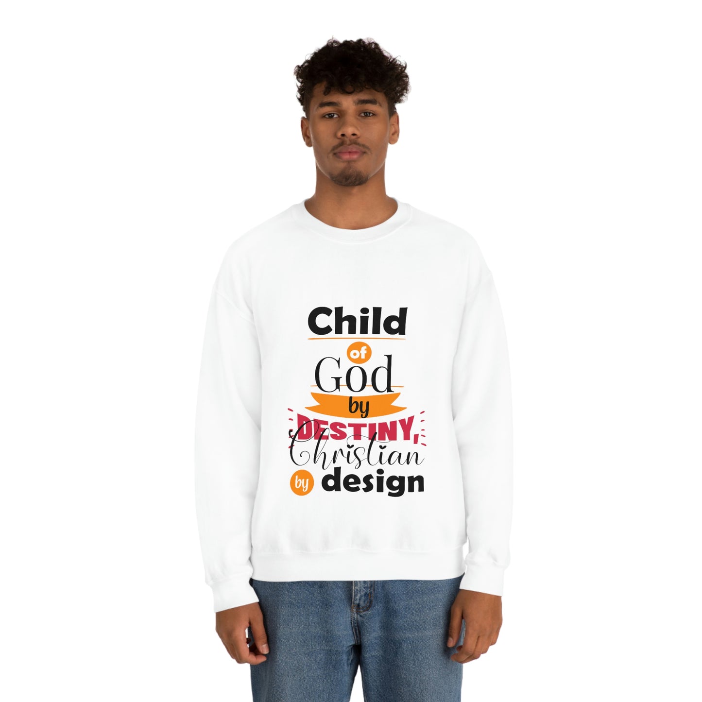 Child Of God By Destiny Christian By Design Unisex Heavy Blend™ Crewneck Sweatshirt