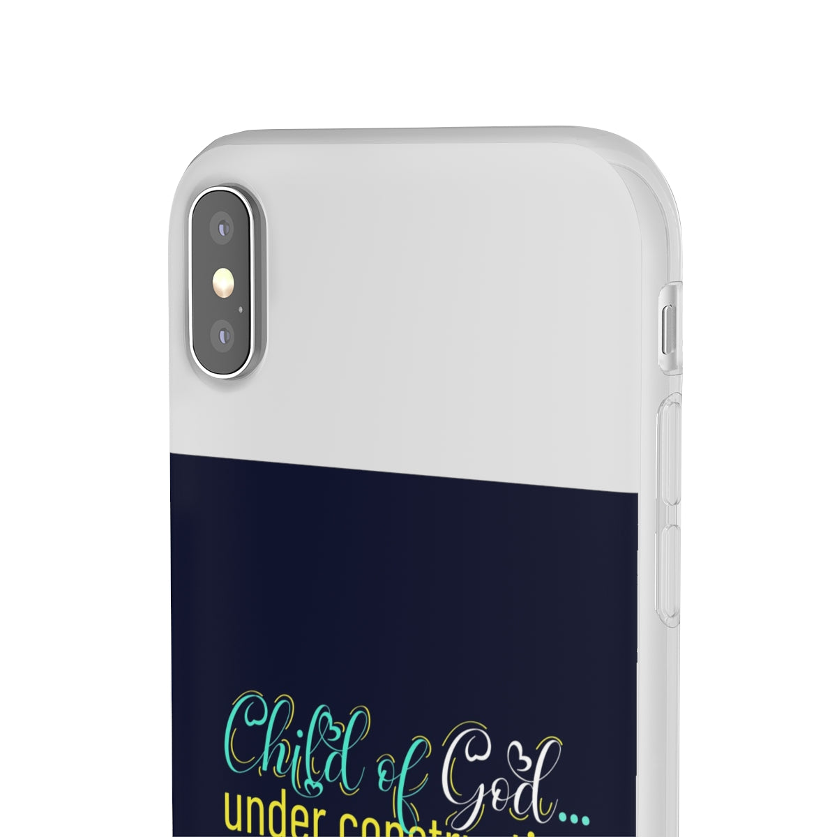 Child of God Under Construction Flexi Phone Case.compatible with select IPhone & Samsung Galaxy Phones Printify