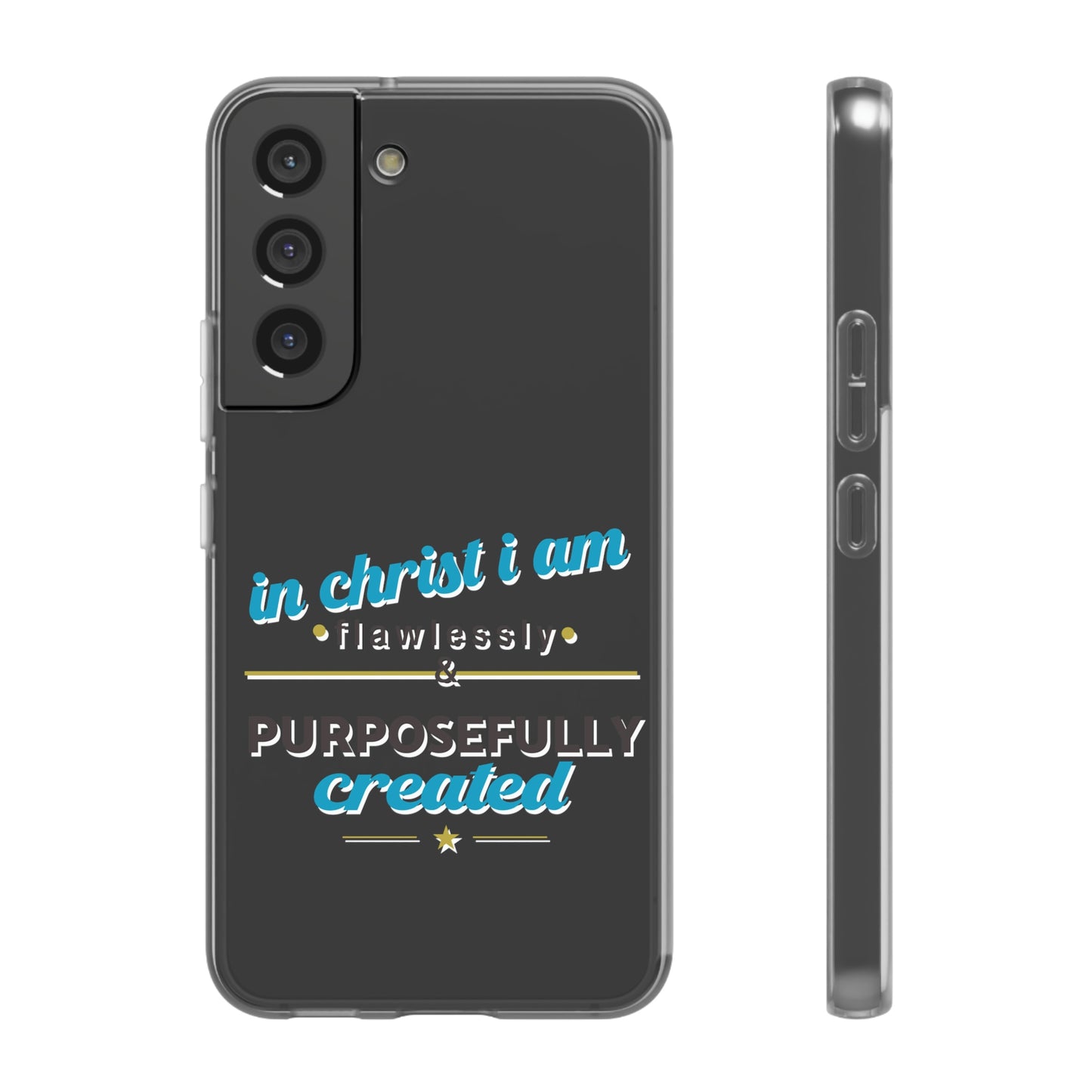 In Christ I Am Flawlessly & Purposefully Created Flexi Phone Case