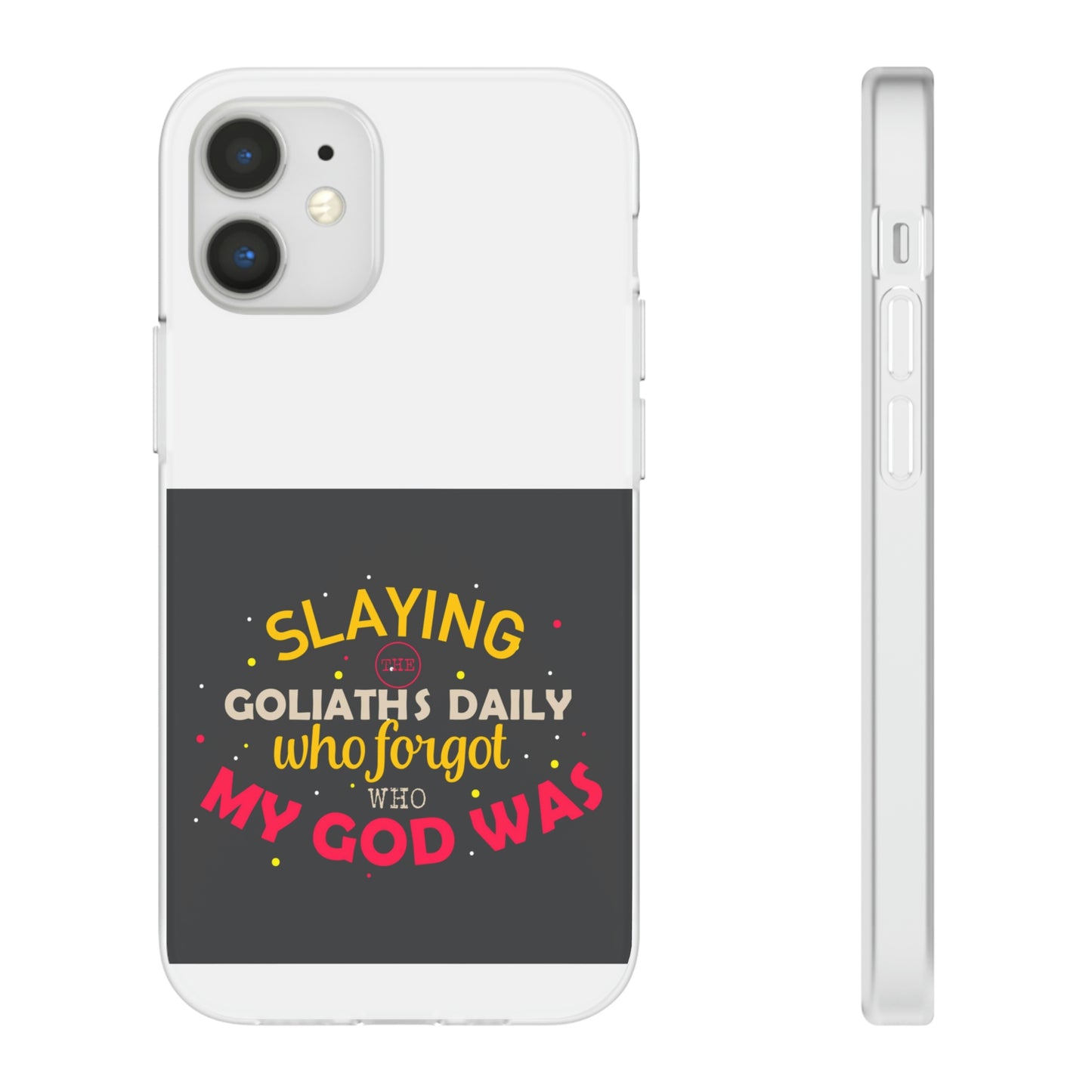 Slaying The Goliaths Daily Who Forgot Who My God Was Flexi Phone Case