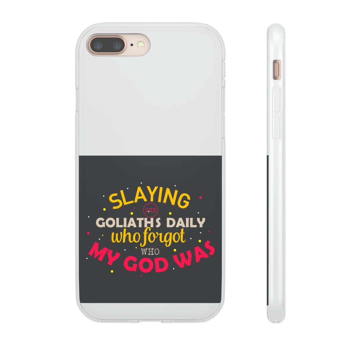 Slaying The Goliaths Daily Who Forgot Who My God Was Flexi Phone Case