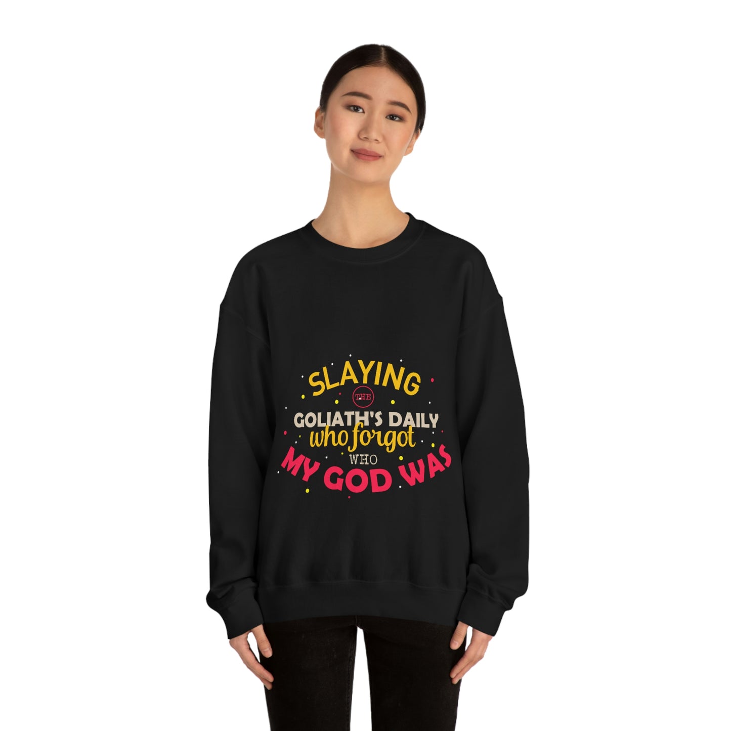 Slaying The Goliaths Daily Who Forgot Who My God Was Unisex Heavy Blend™ Crewneck Sweatshirt