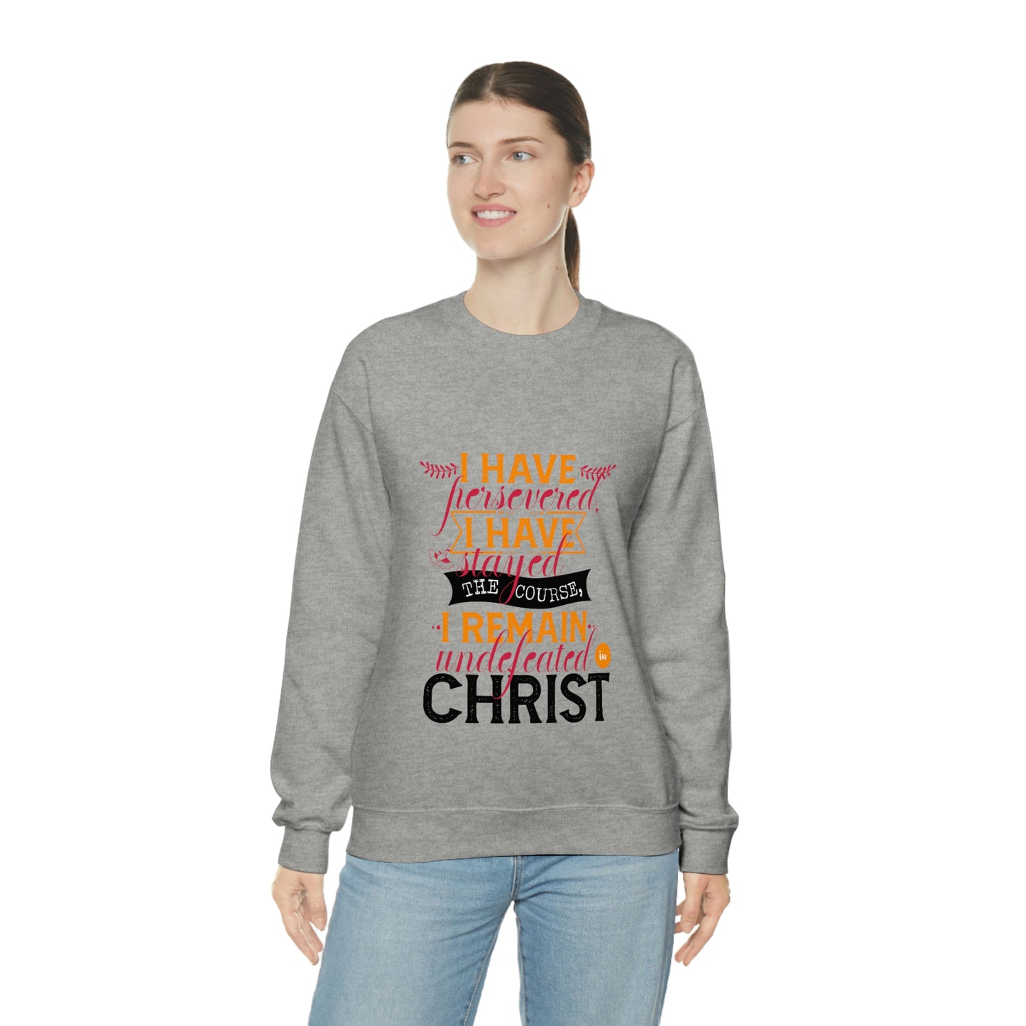 I Have Persevered I Have Stayed The Course I Remain Undefeated In Christ Unisex Heavy Blend™ Crewneck Sweatshirt