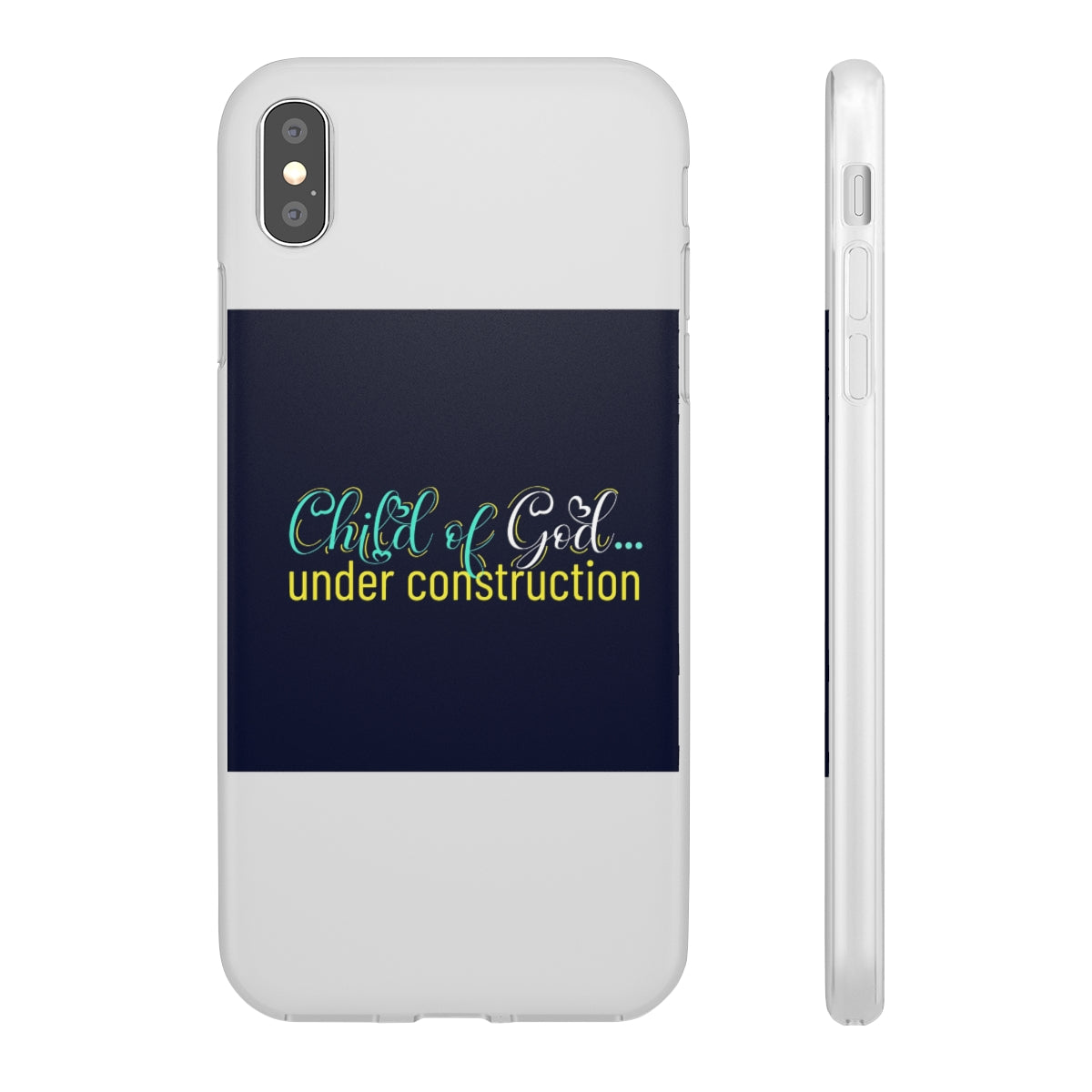 Child of God Under Construction Flexi Phone Case.compatible with select IPhone & Samsung Galaxy Phones Printify