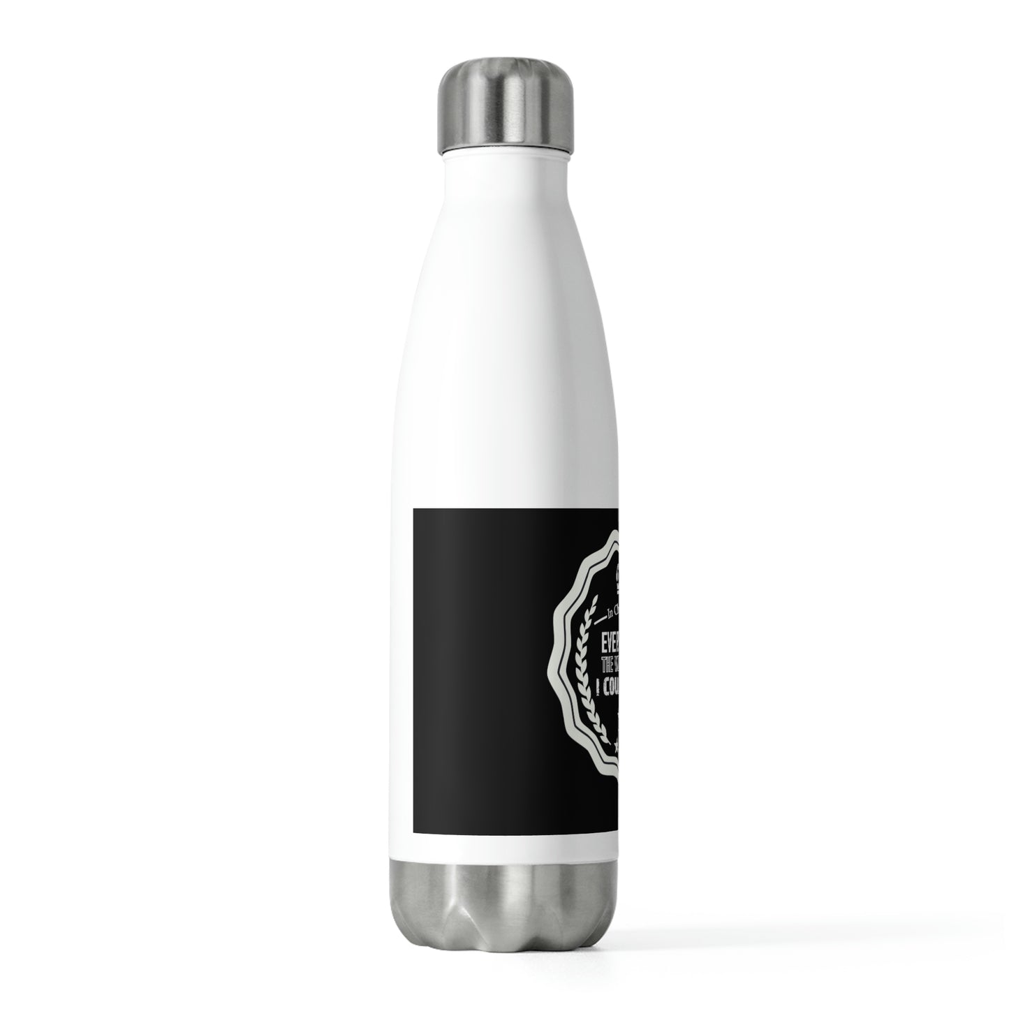 In Christ I Am Everything The World Said I Couldn't Be Insulated Bottle
