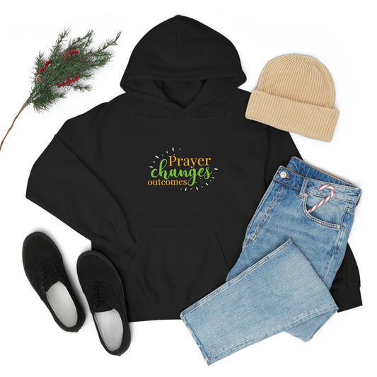 Prayer Changes Outcomes Unisex Pull On Hooded Sweatshirt