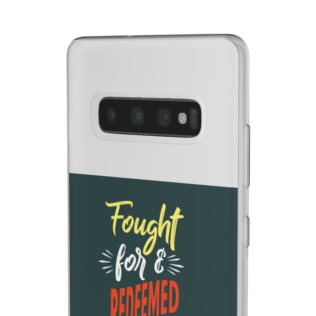 fought for and  redeemed Flexi Phone Case. compatible with select IPhone & Samsung Galaxy Phones Printify