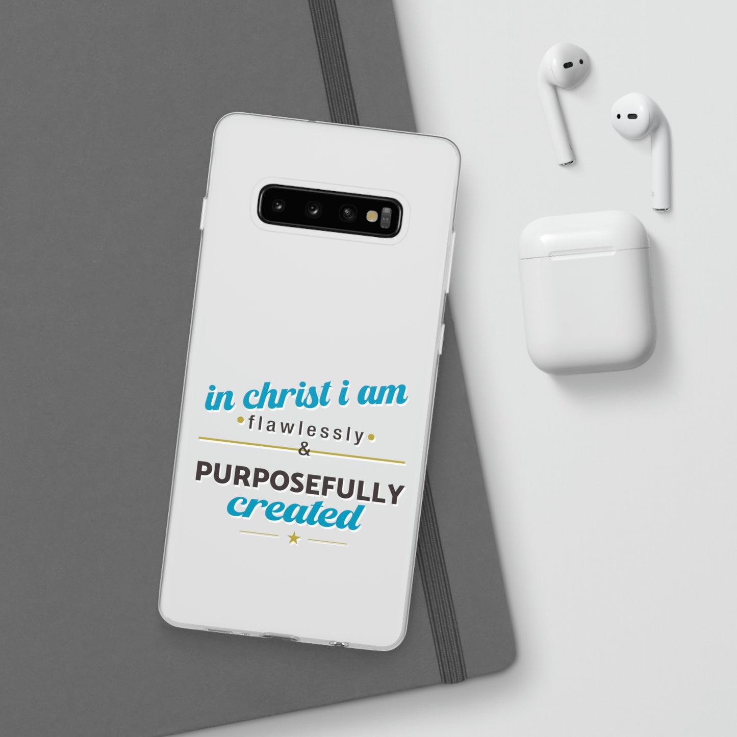 In Christ I Am Flawlessly & Purposefully Created Flexi Phone Case