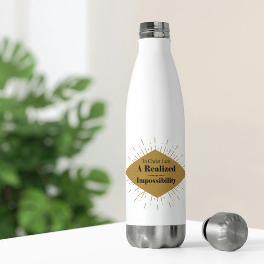 In Christ I Am A Realized Impossibility Insulated Bottle