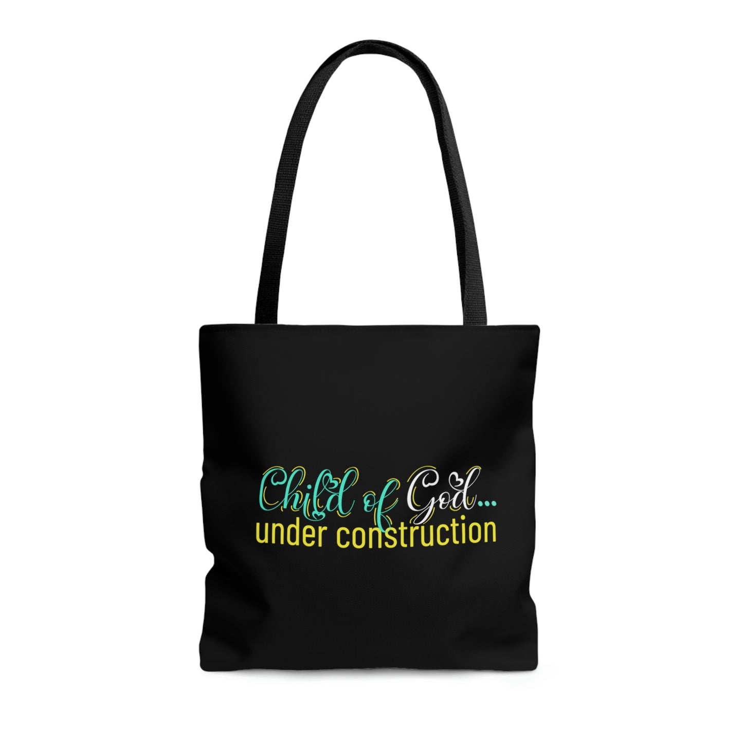 Child of God Under Constructiion Tote Bag