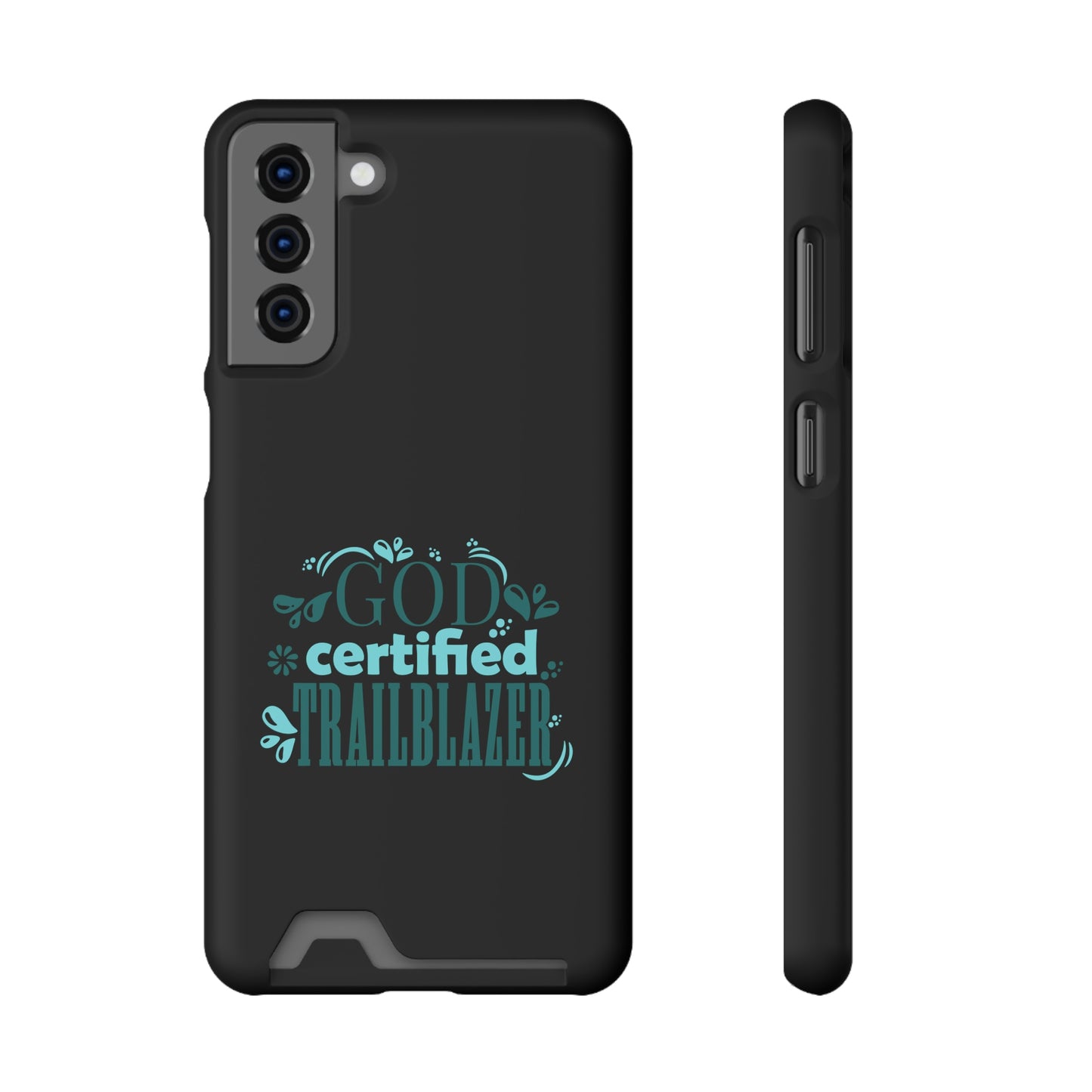 God Certified Trailblazer Phone Case With Card Holder