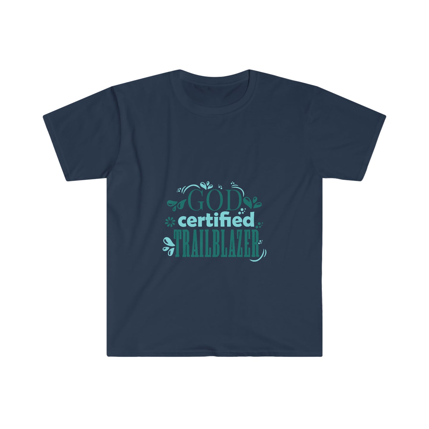 God Certified Trailblazer Unisex T-shirt