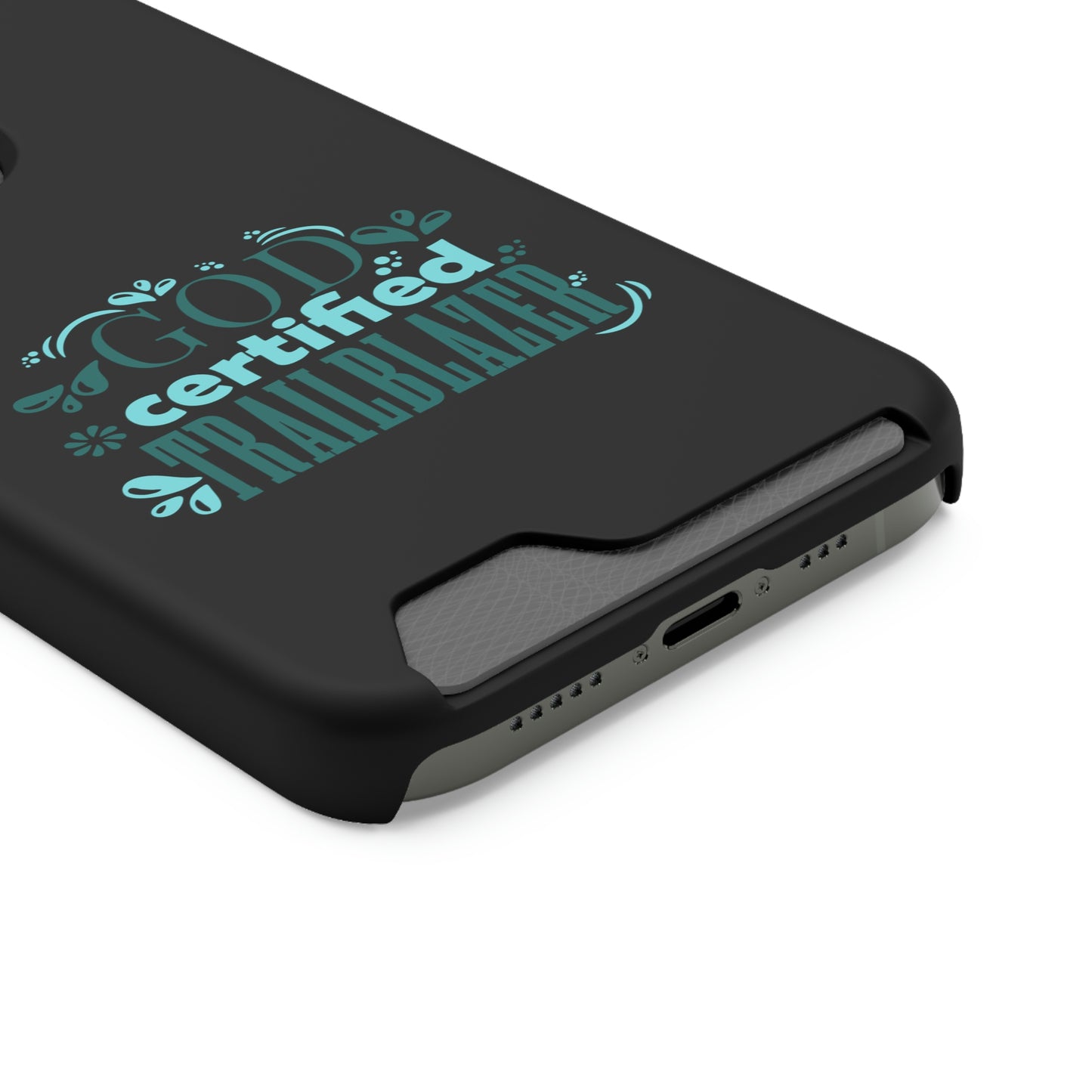 God Certified Trailblazer Phone Case With Card Holder