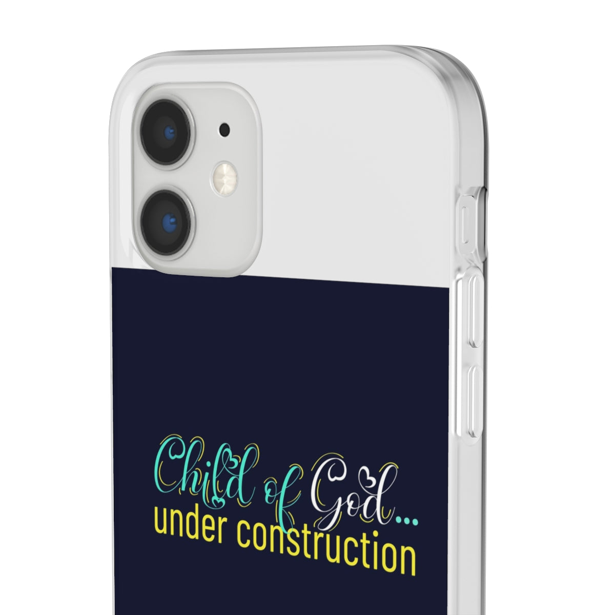 Child of God Under Construction Flexi Phone Case.compatible with select IPhone & Samsung Galaxy Phones Printify