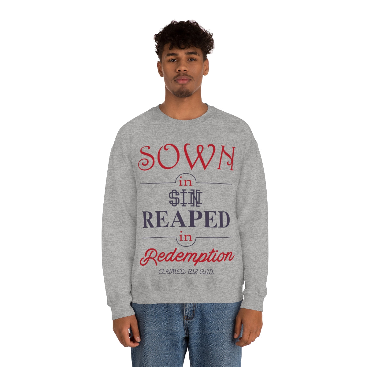 Sown In Sin Reaped In Redemption Unisex Heavy Blend™ Crewneck Sweatshirt Printify