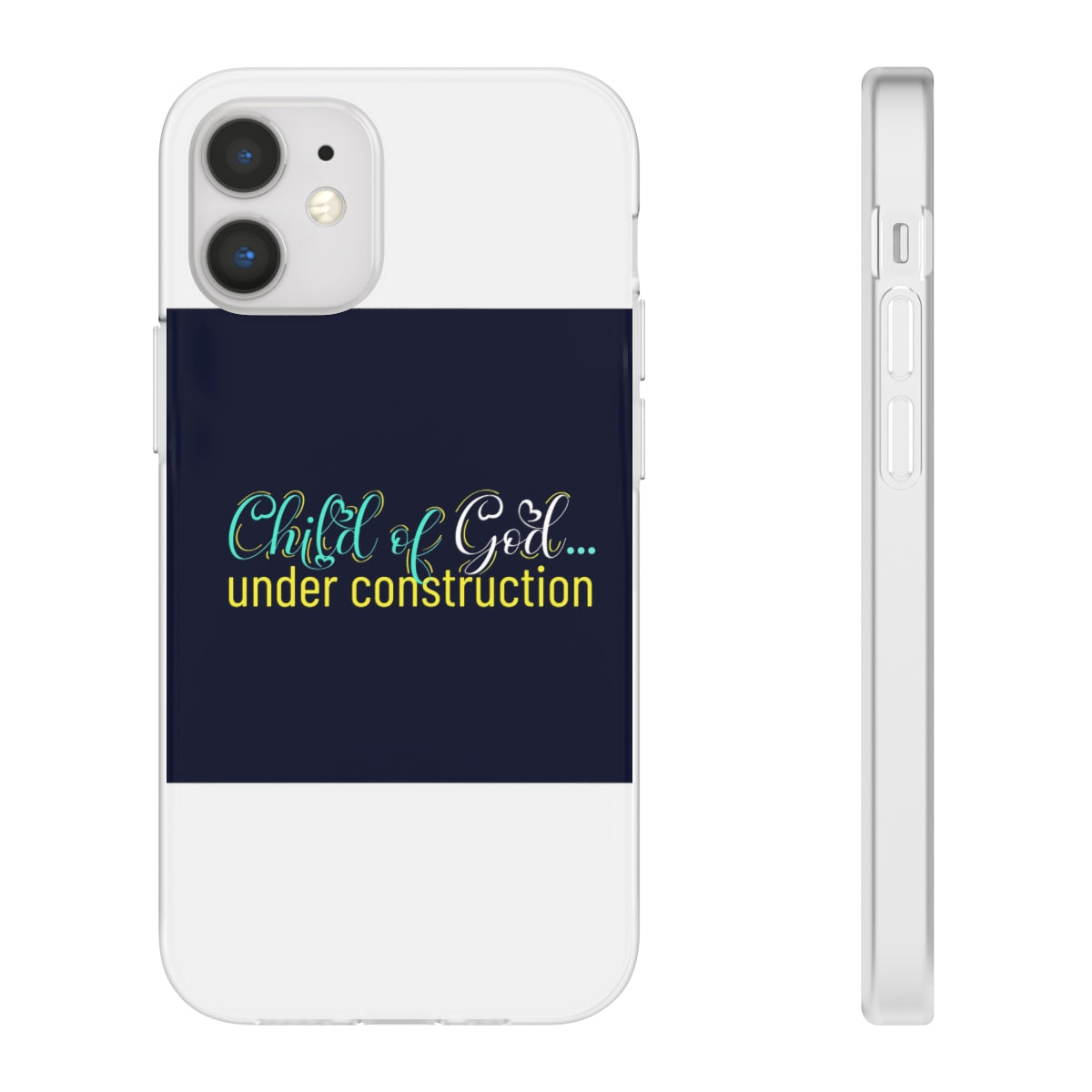 Child of God Under Construction Flexi Phone Case.compatible with select IPhone & Samsung Galaxy Phones Printify